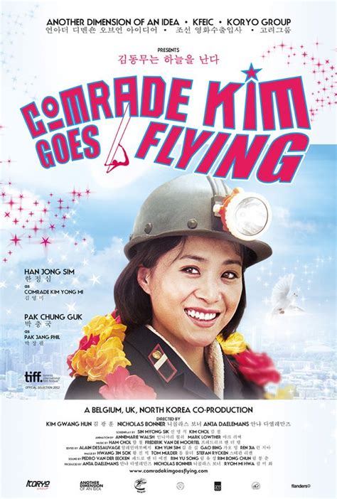 Comrade Kim Goes Flying 2012 Par Nicholas Bonner Anja Daelemans