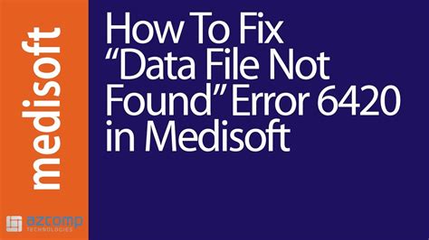 How To Fix Data Files Not Found Error In Medisoft YouTube