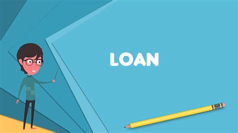 What Is Loan Explain Loan Define Loan Meaning Of Loan Youtube