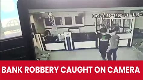Bank Robbery Caught On Camera In Jaipur Youtube