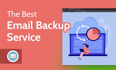Best Email Backup Service 2024 Protect Online Communications
