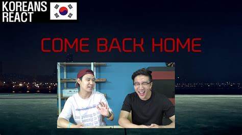 When jimin comes to flop down beside me, scooting close to drape my legs over his lap, i find that i'm right. BTS - COME BACK HOME Korean Reaction! - YouTube