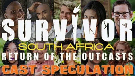 Survivor South Africa Return Of The Outcasts Cast Speculation Youtube