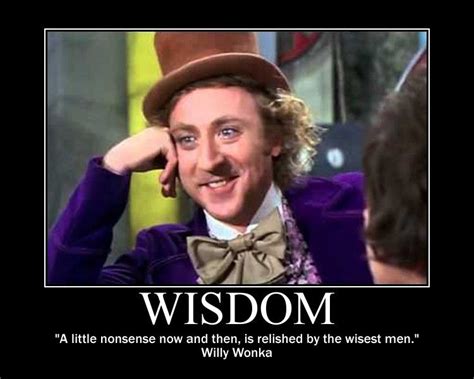 Weird Willy Wonka Quotes