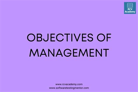 Objectives Of Management Rcv Academy