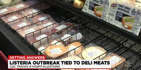 Getting Answers Listeria Outbreak Tied To Deli Meats Cheese