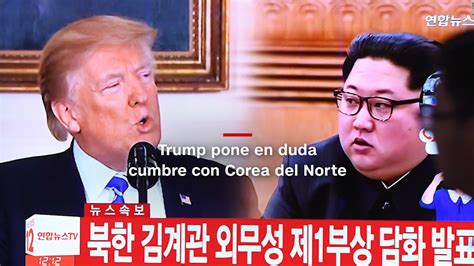 minutocnn trump pone en duda cumbre con corea del norte cnn video