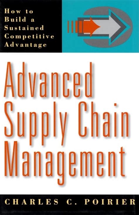 Advanced Supply Chain Management By Charles C Poirier Penguin Books