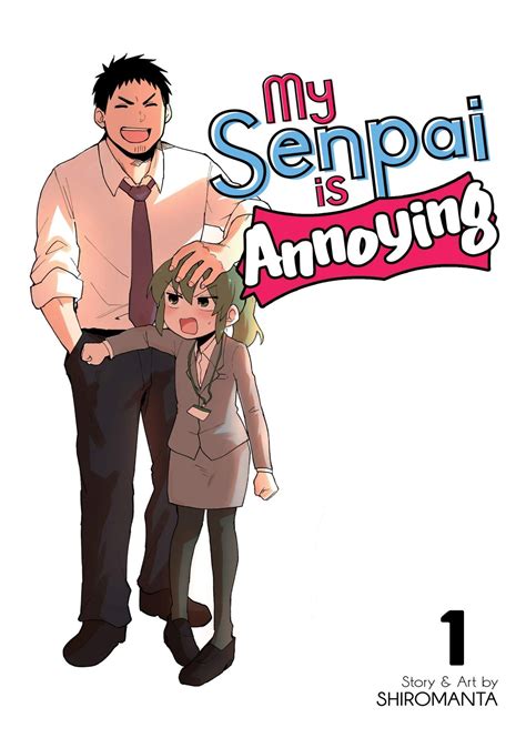 My Senpai Is Annoying Volume 1 Manga Review Astronerdboys Anime