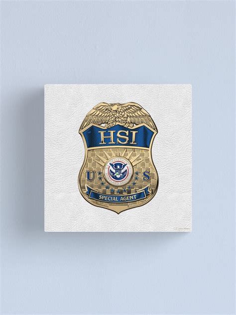 Homeland Security Investigations Hsi Special Agent Badge Over White