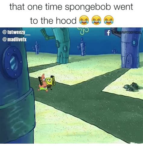 That One Time Spongebob Went To The Hood F Tutweezy Kalupapitoofficia