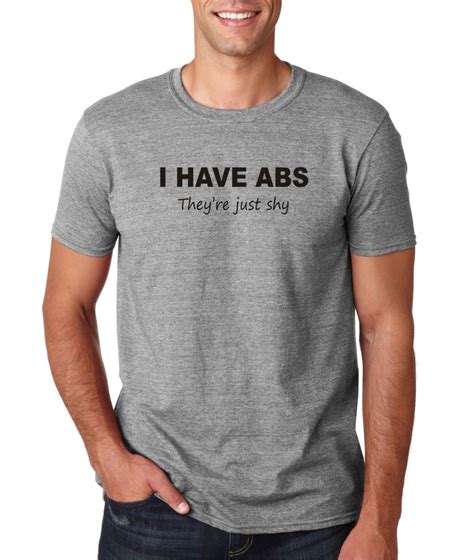 Mens I Have Abs They Re Just Shy Funny Six Pack Muscle T Shirt Tee EBay