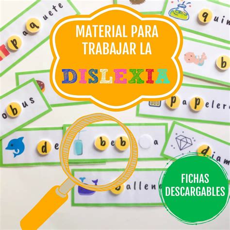 Material Para Trabajar La Dislexia Dislexia Problemas De Aprendizaje