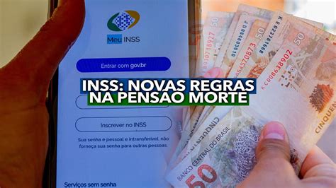 INSS novas regras na Pensão Morte entenda como funciona