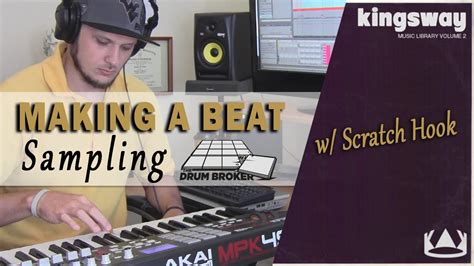 Making A Hip Hop Beat Sampling Kingsway Music Library Vol 2 Love