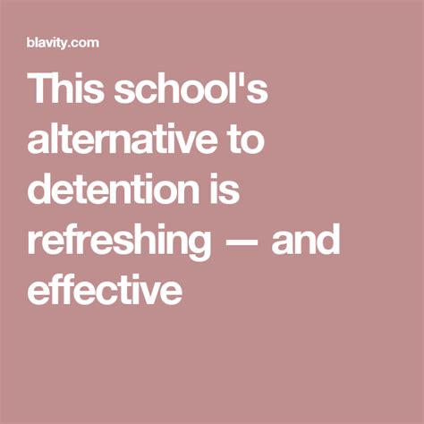 This Schools Alternative To Detention Is Refreshing — And Effective