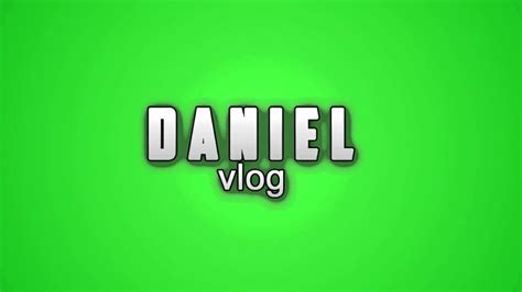 Daniel Vlog Intro By Linkin Youtube