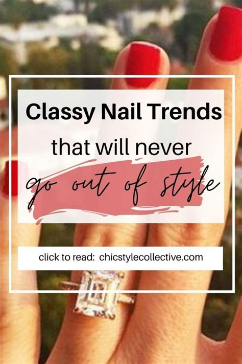 chic style collective classy nail trends that will never go out of style elegant nail designs