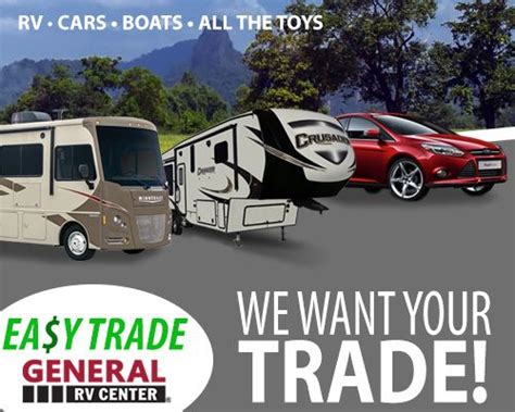 We Want Your Trade Rvs For Sale Rv Used Rv