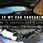 Why does my car squeel in park. Why Is My Car Squeaking? A Guide To Identify And Correct ...