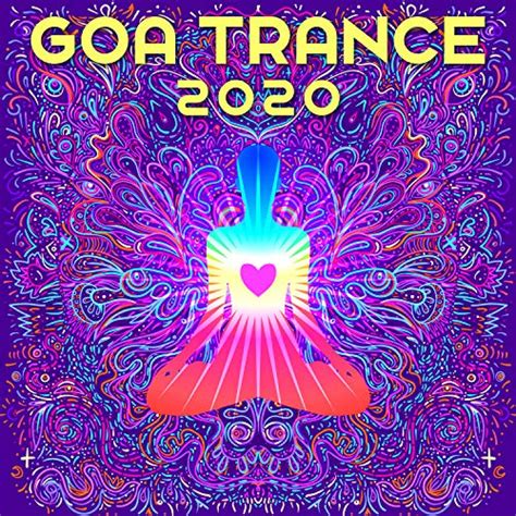 Goa Trance 2020 Various Artists Digital Music
