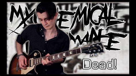 My Chemical Romance Dead Guitar And Bass Cover W Tabs Accords