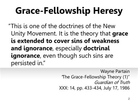 Ppt Grace Fellowship Heresy Powerpoint Presentation Free Download