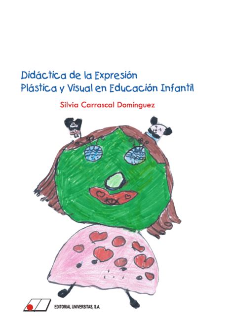 Pdf Didáctica De La Expresión Plástica Y Visual En Educación Infantil