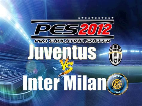 2yr · matchdaay · r/juve. Juventus VS Inter Milan - PES 2012 Gameplay- Top player ...