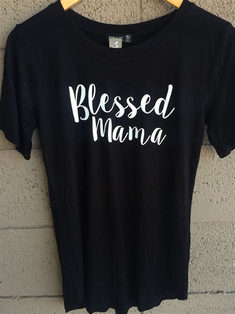 blessed mama blessed mama blessed mama shirt mama shirt