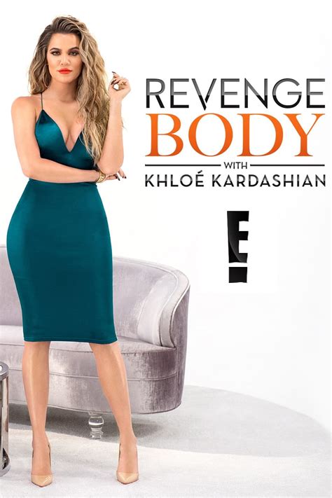 Revenge Body With Khloe Kardashian Tv Series 2017 Posters — The Movie Database Tmdb