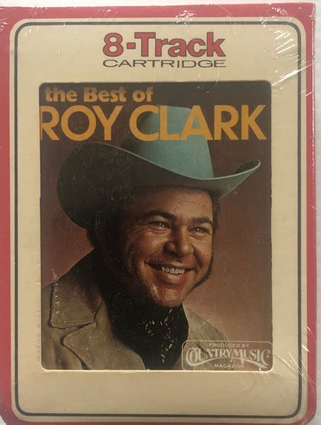 Roy Clark The Best Of Roy Clark 1976 8 Track Cartridge Discogs