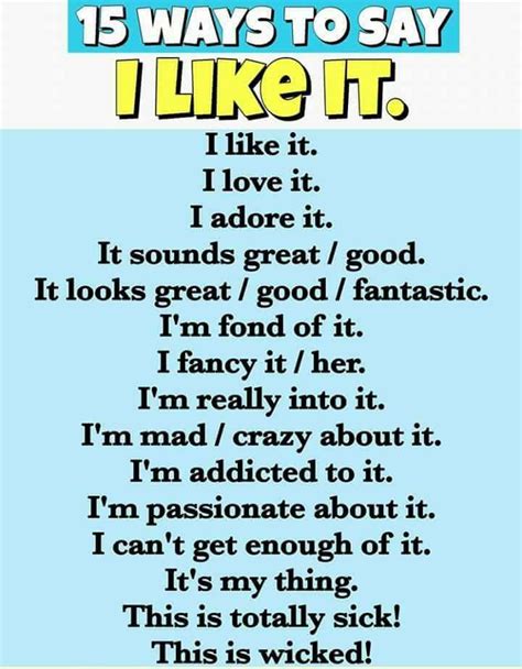 15 Ways To Say I Like It English Learn Site
