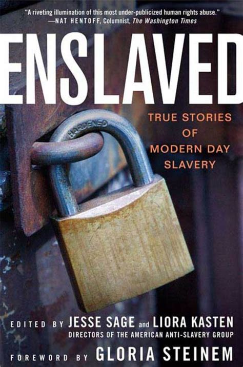 Enslaved True Stories Of Modern Day Slavery Tradebook For Courses