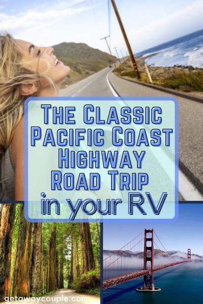 The Classic Pacific Coast Highway Road Trip In An Rv Pacific Coast