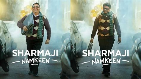 Sharmaji Namkeen Poster Out On Rishi Kapoor S Birthday Pragativadi