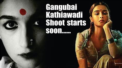 Is Alia Bhatt Shooting Gangubai Kathiawadi Movie In Lockdown Sanjay Leela Bhansali Youtube