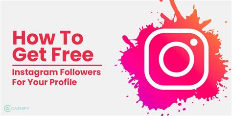How To Get Free Instagram Followers Easy Ways Cashify Blog