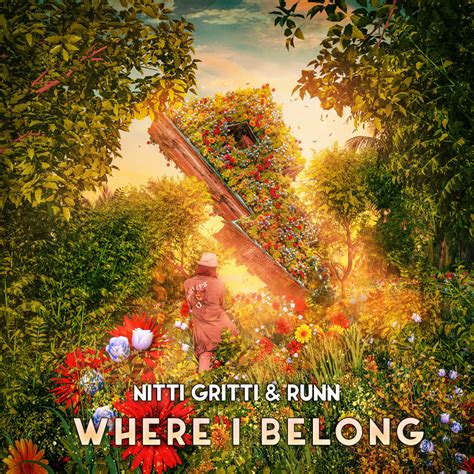 Nitti Gritti Releases Soaring New Single With Runn Where I Belong