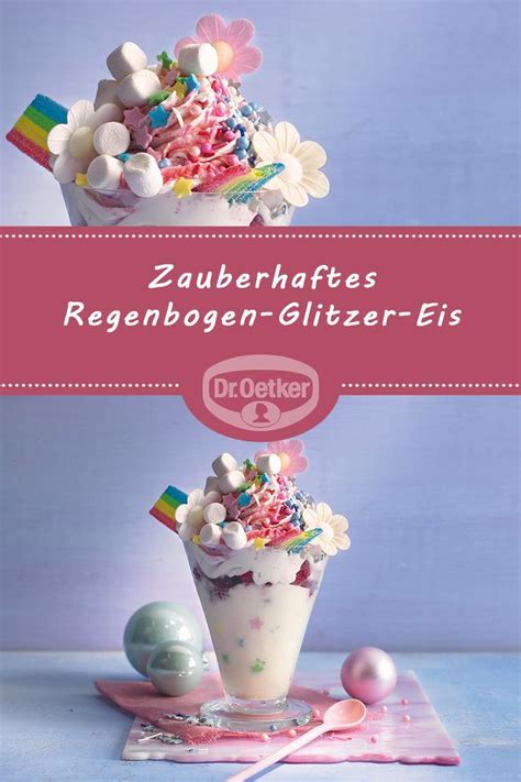 Februari 11, 2018 dr oetker kase streusel kuchen 6er pack 6 x 730 g. Zauberhaftes Regenbogen-Glitzer-Eis | Rezept | Dessert ...