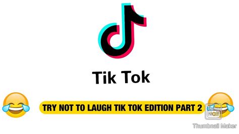 Try Not To Laugh Tik Tok Edition Part 2 Youtube