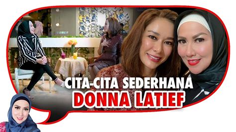 Kisah Donna Latief Dari Mualaf Hingga Menjadi Istri Abdul Latief Walau Beda Umur 35 Th Youtube