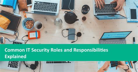 Common It Security Roles And Responsibilities Explained Spin Technology