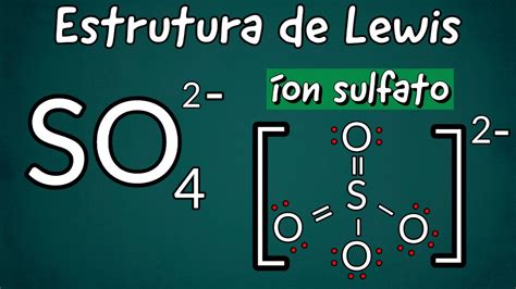 Como Escrever a Estrutura de Lewis CORRETA para o íon sulfato YouTube