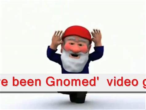 Youve Been Gnomedwmw Youtube Wiki Fandom