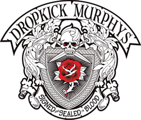 Dropkick murphys rose tattoo from the album signed and sealed in blood. DROPKICK MURPHYS | Queens of Steel