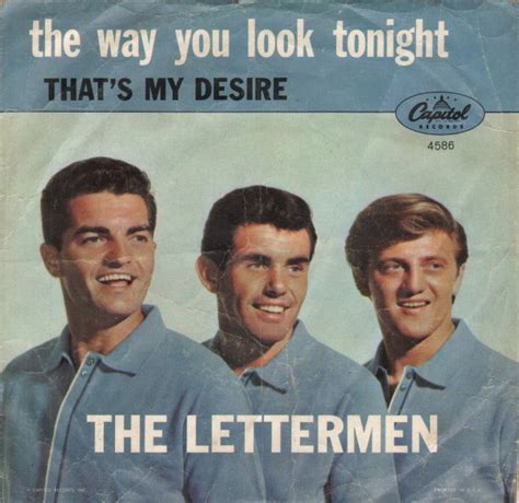 The Lettermen The Way You Look Tonight Thats My Desire 1961