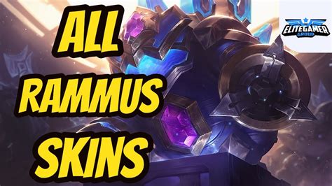 All Rammus Skins Spotlight League Of Legends Skin Review Youtube