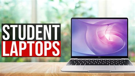 3 Best Student Laptops You Can Buy Today Broodle