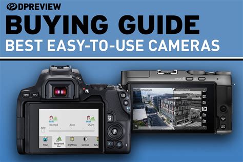 Best Easy To Use Cameras Digital Photography Review